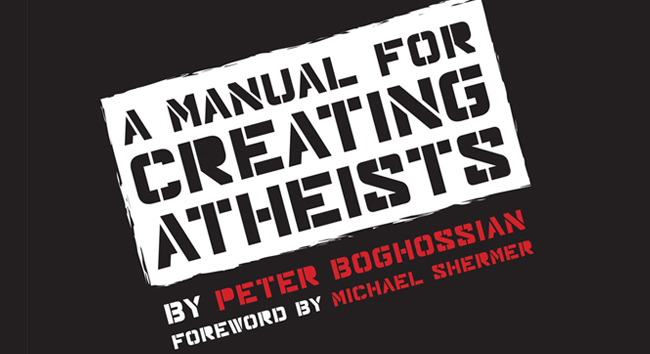 A Manual For Creating Atheists